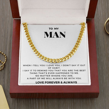 My Man - Best Thing Ever - Cuban Link Chain