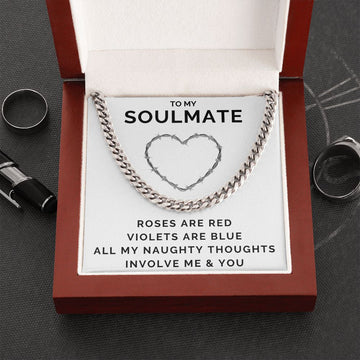 Soulmate - Naughty Thoughts - Cuban Link Chain